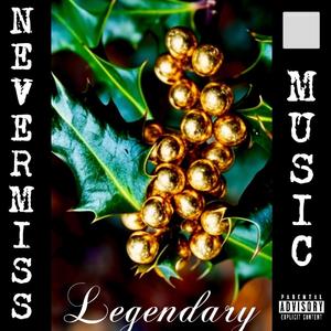 Legendary (Explicit)