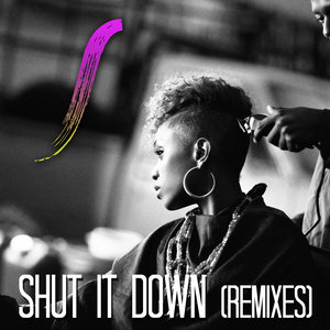 Shut It Down [Remixes] (Remixes)