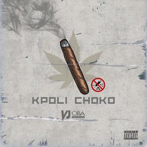 Kpoli Choko (Explicit)