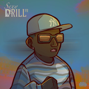 SEXY DRILL FR (Explicit)