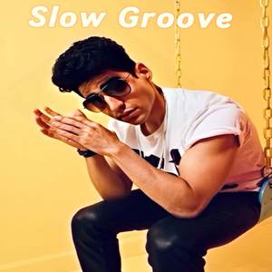 Slow Groove (Single)