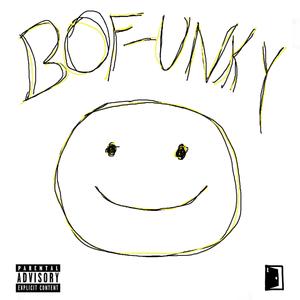 BOFUNKY (Explicit)