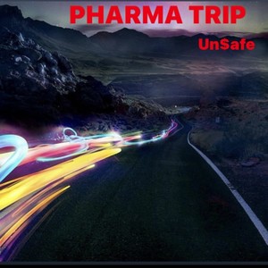 Pharma Trip (Explicit)