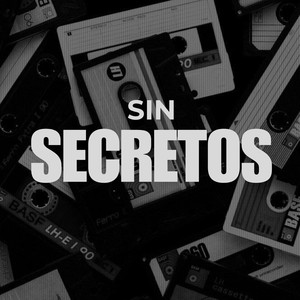 Sin Secretos