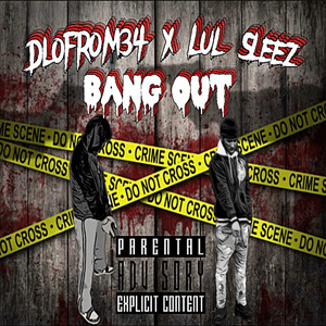 Bang Out (Explicit)