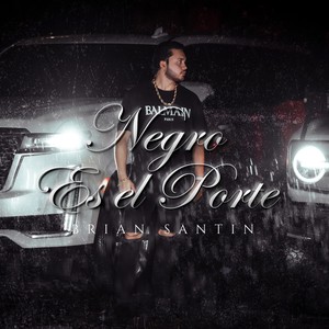 Negro Es El Porte