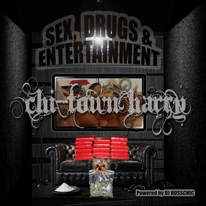 Sex Drugs & Entertainment