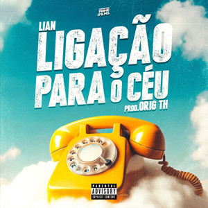 Ligação para o céu (Explicit)