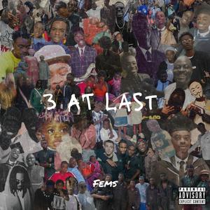 3 At Last (Explicit)