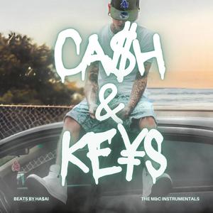 CASH & KEYS (THE M&C INSTRUMENTALS)