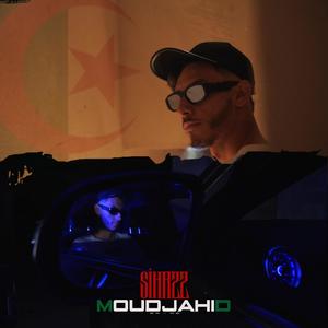 Moudjahid (Explicit)