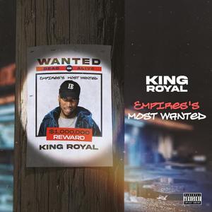 Empire's Most Wanted (Explicit)