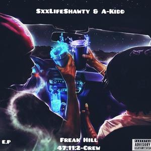 Freak Hill E.P (Explicit)