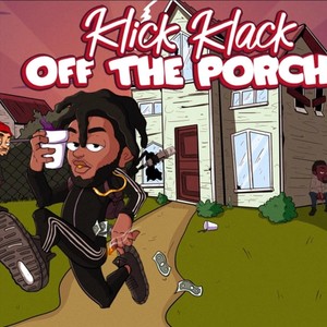 Off the Porch (Explicit)