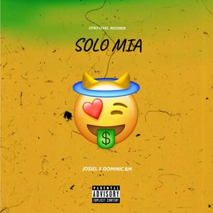 Solo Mia (feat. Dominic BM)