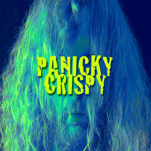 Panicky Crispy