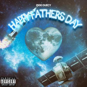 Fathers Day (Explicit)