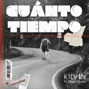 Cuanto tiempo (feat. diego ciccozzi) (Explicit)