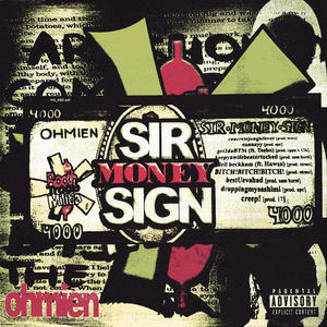 Sir. Money Sign (Explicit)