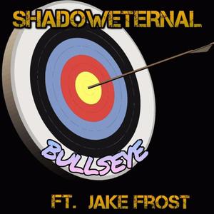 BULLSEYE (feat. Jake Frost) [Explicit]