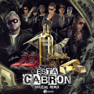 Esta Cabron (Remix)