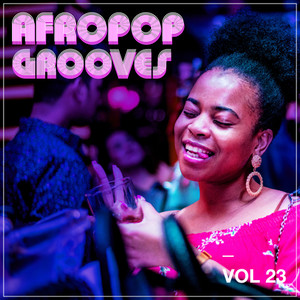 Afropop Grooves, Vol. 23