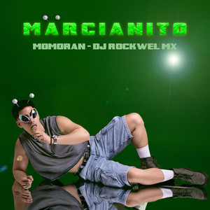 MARCIANITO (Explicit)