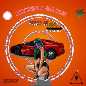Abantwana Aba Nice (feat. Assert) (Explicit)