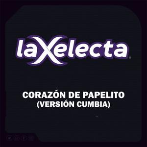 Corazón De Papelito (Versión Cumbia)