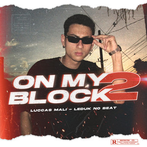 On My Block 2 (Explicit)