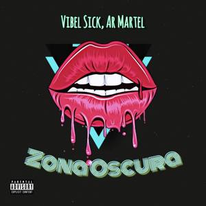 Zona oscura (feat. Vibel)