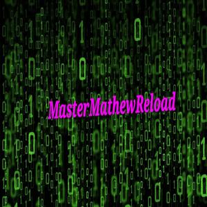 MASTERMATHEWRELOAD