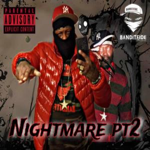 Nightmare pt2 (Explicit)