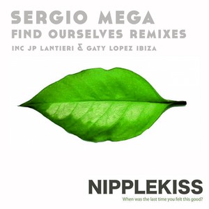 Find Ourselves Remixes (Gaty Lopez Ibiza Remix)