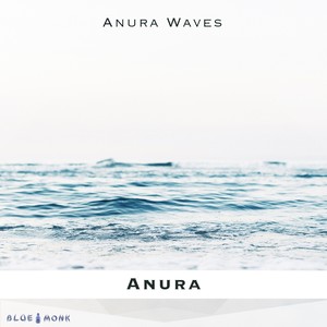 Anura Waves (Original Mix)