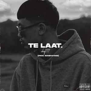 Te Laat (Explicit)