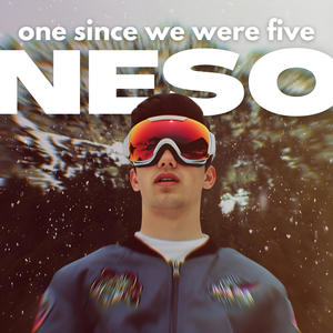 one since we were five