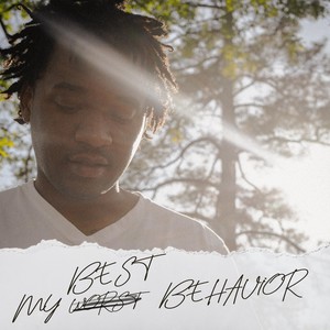 My Best Behavior (Explicit)