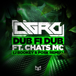 Dub fi Dub (J Bookey & Posk Remix)