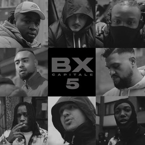 Bx Capitale 5 (Explicit)