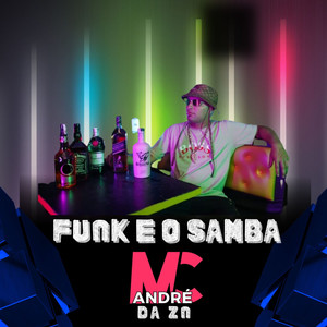 Funk e o Samba (Explicit)