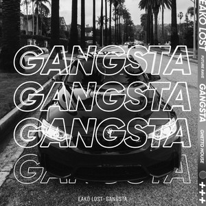 GANGSTA