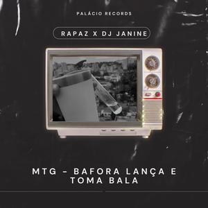 MTG - BAFORA LANÇA E TOMA BALA (feat. DJ JANINE & Palacio Records|Explicit)