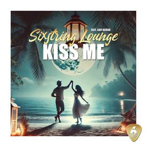 Kiss Me (Romantic Chillout Vocals Remix)