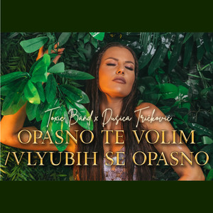 Opasno te volim (Cover)