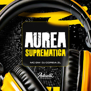 Aurea Suprematica (Explicit)