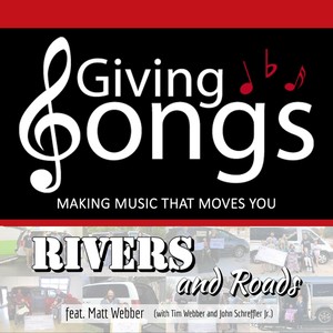 Rivers and Roads (feat. Matt Webber, Tim Webber & John Schreffler Jr)