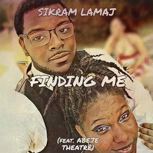 Finding Me (feat. Abeje Theatre) (Explicit)