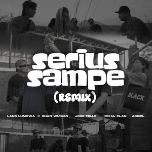 Serius Sampe (Remix)