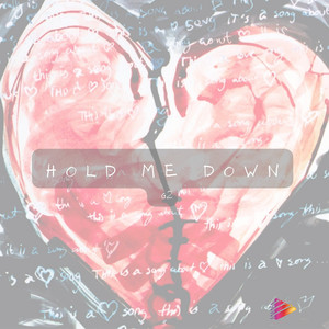 Hold Me Down